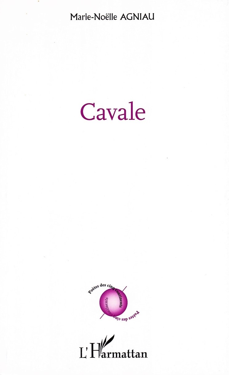 Cavale, MarieNoëlle Agniau La toile de l'un